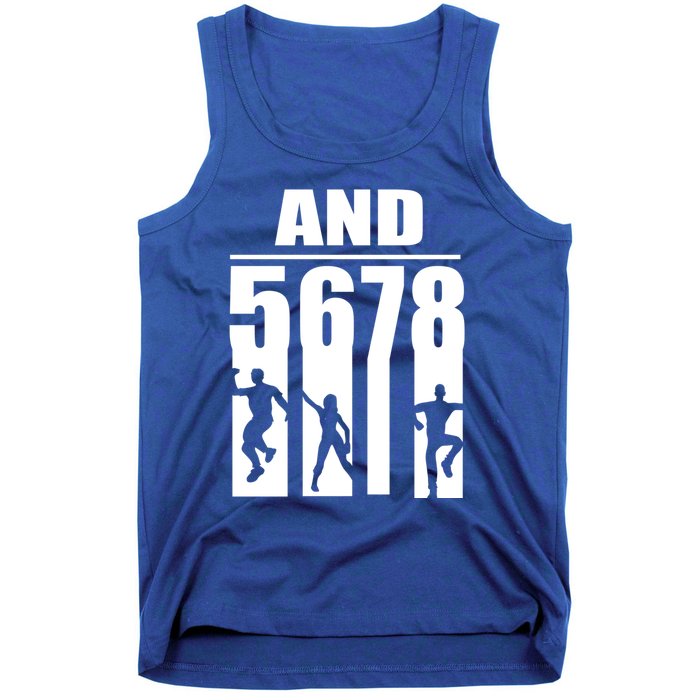 Dance Instructor And 5 6 7 8 Gift Funny Dancing Teacher Gift Tank Top