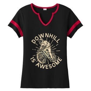 Downhill Is Awesome Meaningful Gift Mountain Biking Great Gift Ladies Halftime Notch Neck Tee