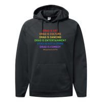 Drag Is Art Drag Is Culture Drag Is Not A Crime LGBT Pride Performance Fleece Hoodie