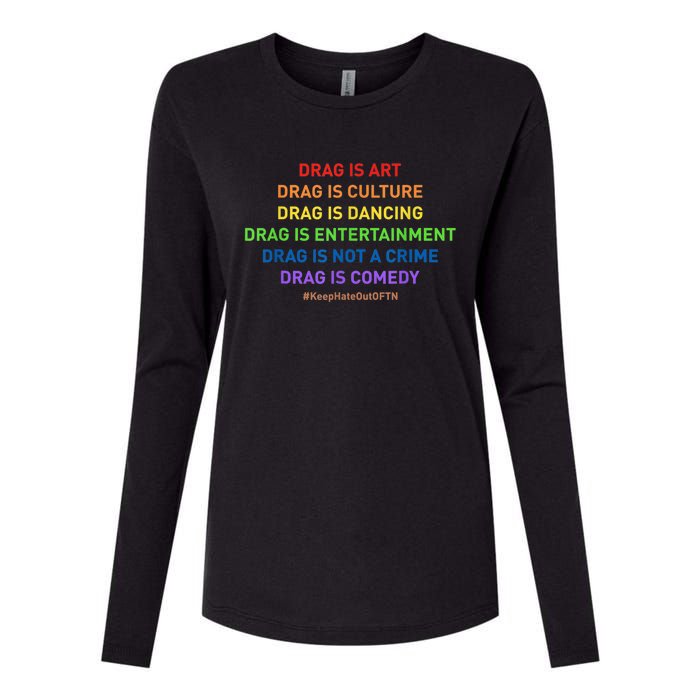 Drag Is Art Drag Is Culture Drag Is Not A Crime LGBT Pride Womens Cotton Relaxed Long Sleeve T-Shirt