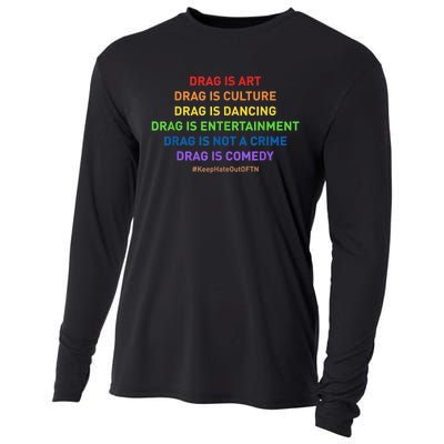 Drag Is Art Drag Is Culture Drag Is Not A Crime LGBT Pride Cooling Performance Long Sleeve Crew