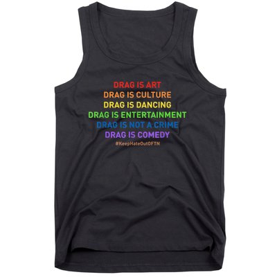 Drag Is Art Drag Is Culture Drag Is Not A Crime LGBT Pride Tank Top