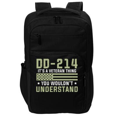 DD214 It's A Veteran Thing You Wouldn't Understand USA Flag Impact Tech Backpack