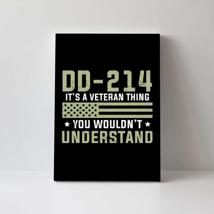 DD214 It's A Veteran Thing You Wouldn't Understand USA Flag Canvas