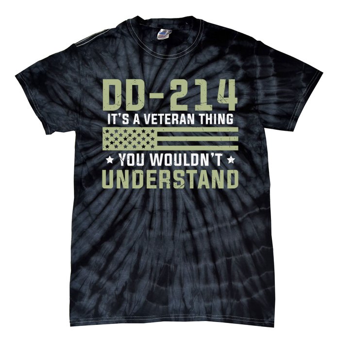 DD214 It's A Veteran Thing You Wouldn't Understand USA Flag Tie-Dye T-Shirt