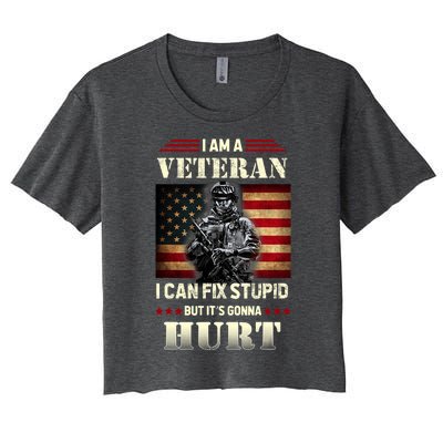 Distressed I Am A Veteran I Can Fix Stupid Veterans Day Women's Crop Top Tee