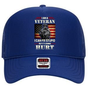 Distressed I Am A Veteran I Can Fix Stupid Veterans Day High Crown Mesh Back Trucker Hat