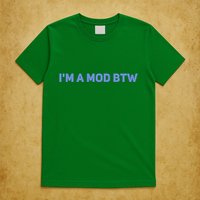 Discord I&X27;M A Mod Btw T-Shirt