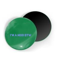 Discord I&X27;M A Mod Btw Magnet