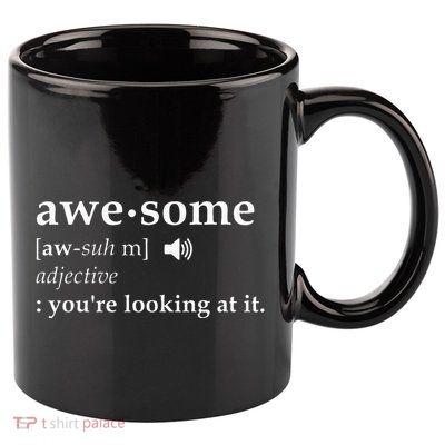 Definition Im Awesome 11oz C Handle Ceramic Mug