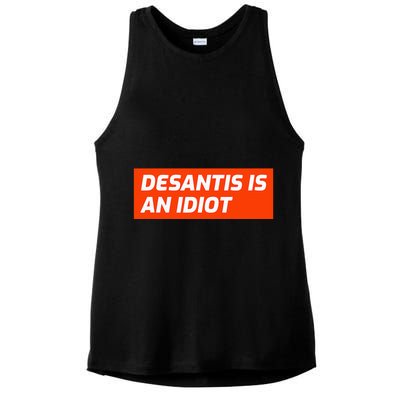 Desantis Is An Idiot Desantis Is A Moron Florida Ladies PosiCharge Tri-Blend Wicking Tank