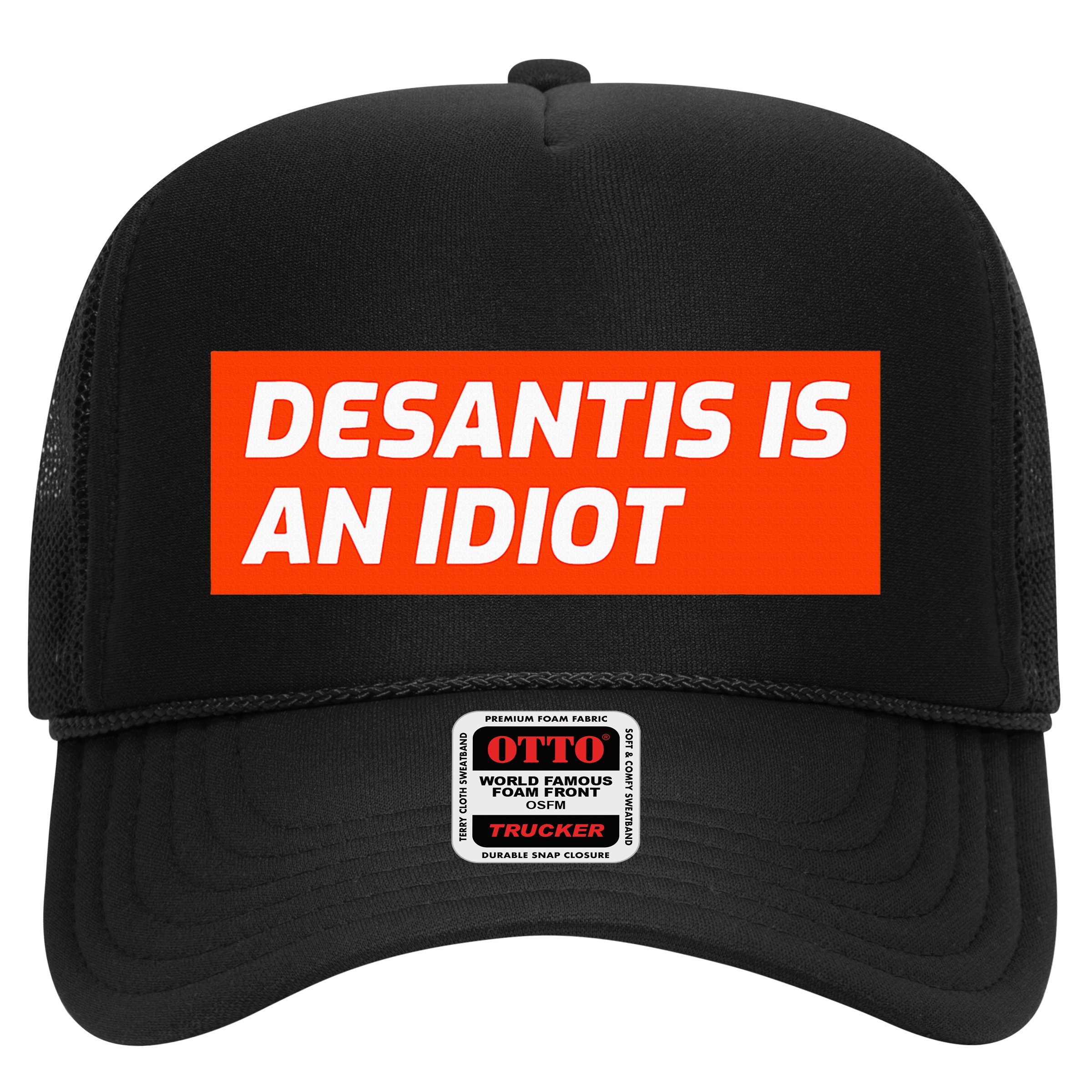 Desantis Is An Idiot Desantis Is A Moron Florida Hat
