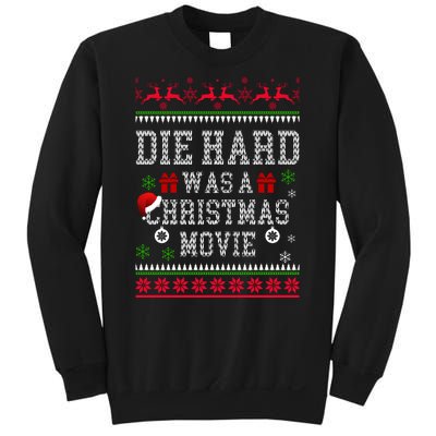 DieHard Is A Christmas Movie Funny Ugly Christmas Pajama Sweatshirt