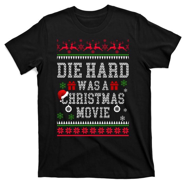 DieHard Is A Christmas Movie Funny Ugly Christmas Pajama T-Shirt