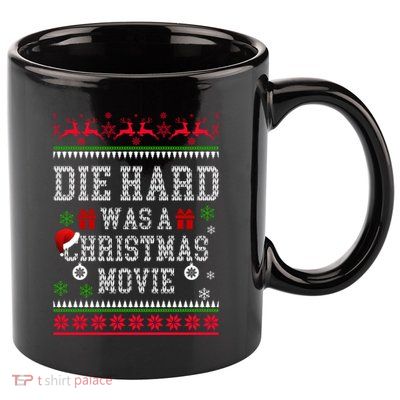 DieHard Is A Christmas Movie Funny Ugly Christmas Pajama 11oz C Handle Ceramic Mug