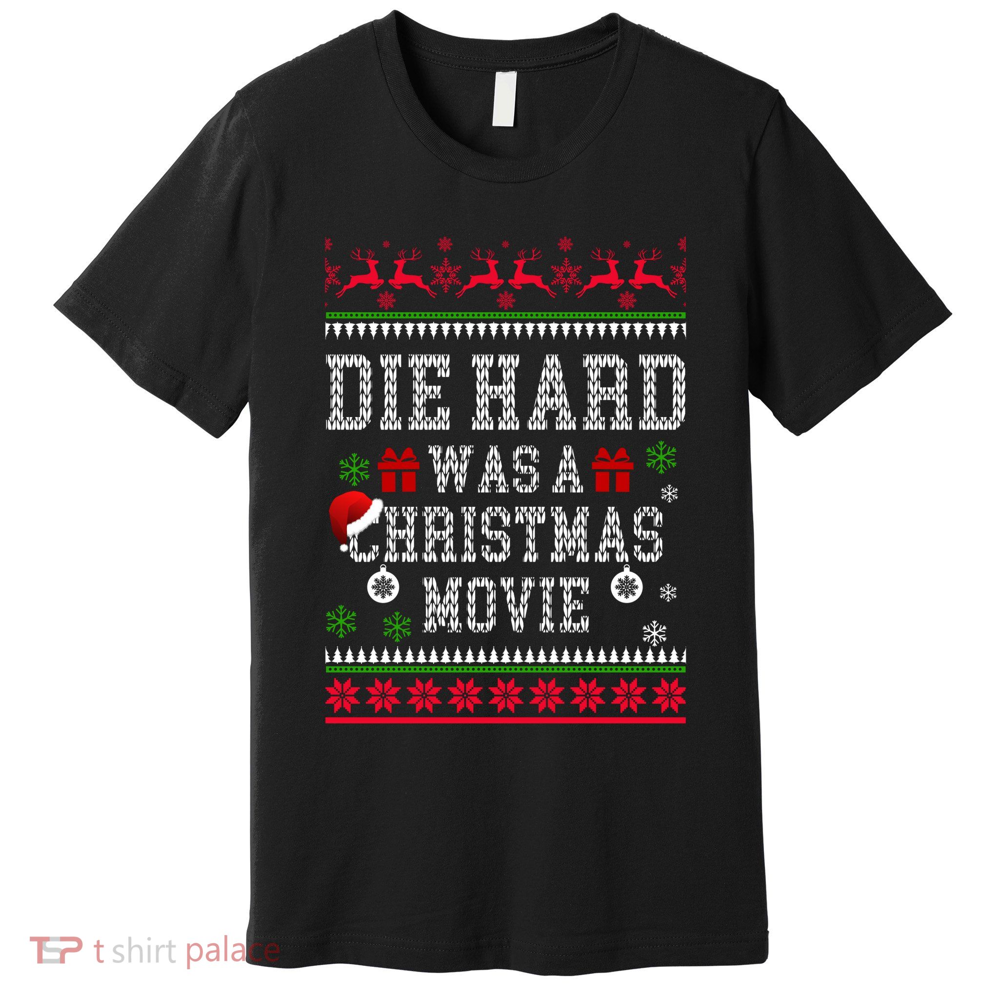 DieHard Is A Christmas Movie Funny Ugly Christmas Pajama Premium T-Shirt