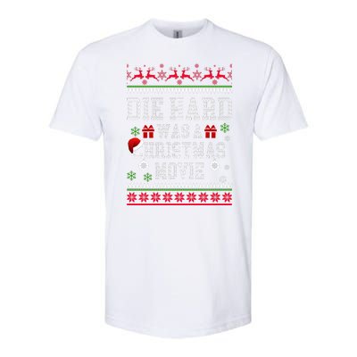 DieHard Is A Christmas Movie Funny Ugly Christmas Pajama Softstyle CVC T-Shirt