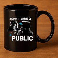 Dinner In America Present John And Jane Q Side B 11oz C Handle Ceramic Mug