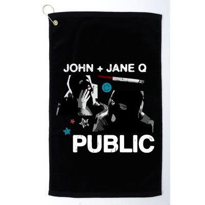 Dinner In America Present John And Jane Q Side B Golf Towel