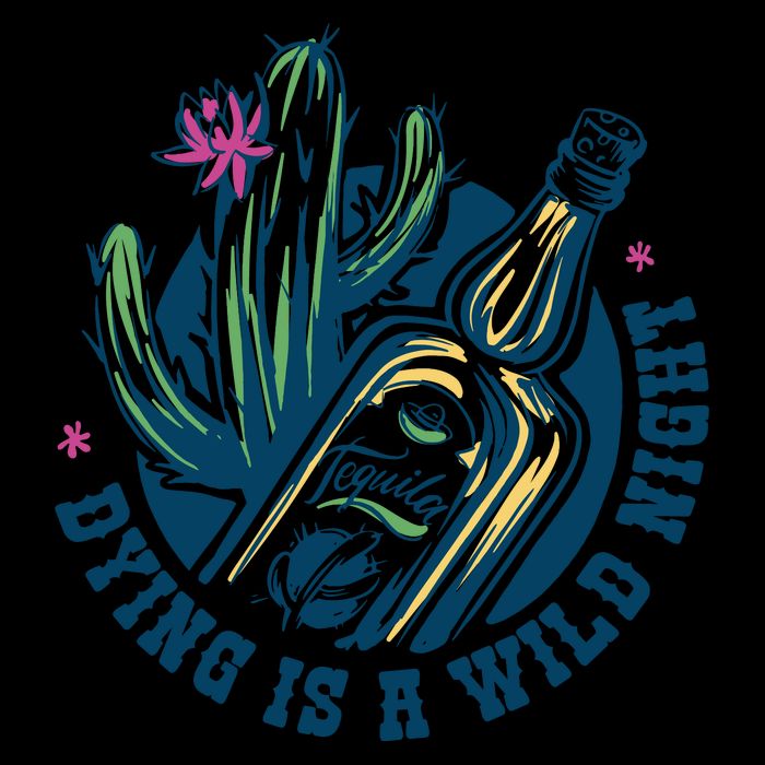 Dying Is A Wild Night Tequila Zip Tote Bag