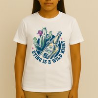Dying Is A Wild Night Tequila T-Shirt