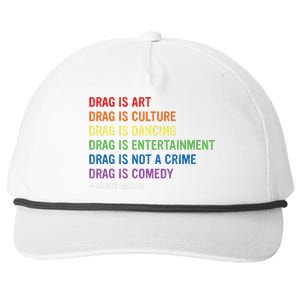 Drag Is Art Drag Is Culture Drag Is Not A Crime Lgbt Pride Snapback Five-Panel Rope Hat