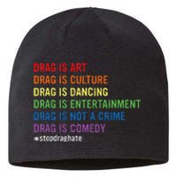 Drag Is Art Drag Is Culture Drag Is Not A Crime Lgbt Pride Sustainable Beanie