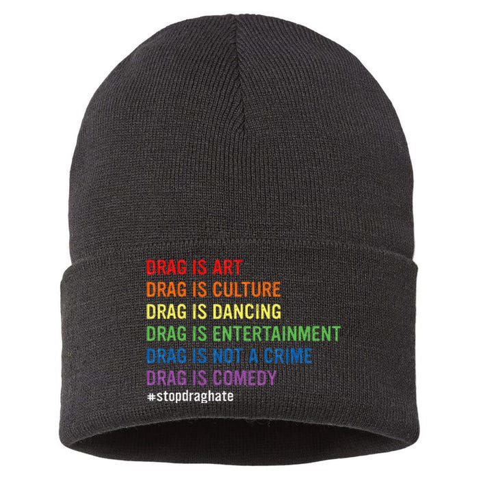 Drag Is Art Drag Is Culture Drag Is Not A Crime Lgbt Pride Sustainable Knit Beanie