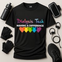 Dialysis Tech Making A Difference Performance Shirt