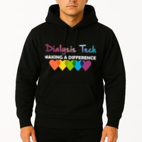 Dialysis Tech Making A Difference Hoodie