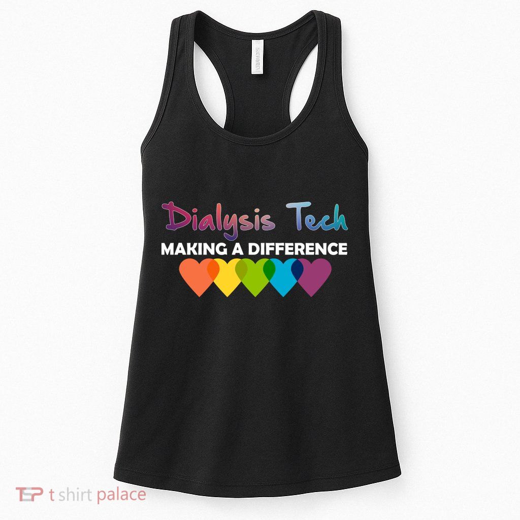 Dialysis Tech Making A Difference Womens Tank Top