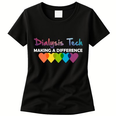 Dialysis Tech Making A Difference Womens T-Shirt