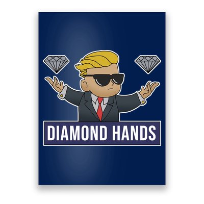 Diamond Hands Funny Stock Meme Poster