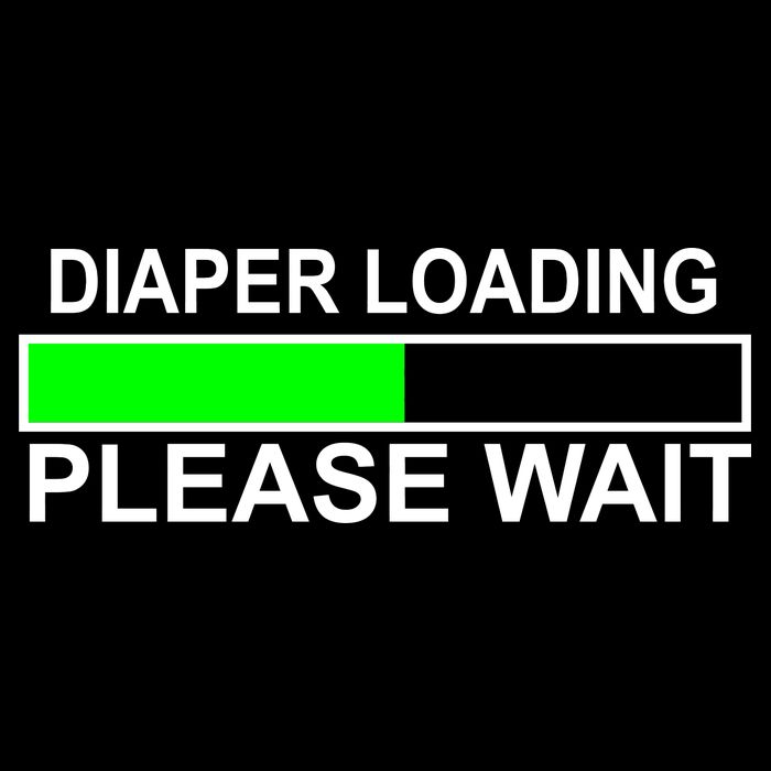 Diaper Loading Please Wait Coaster
