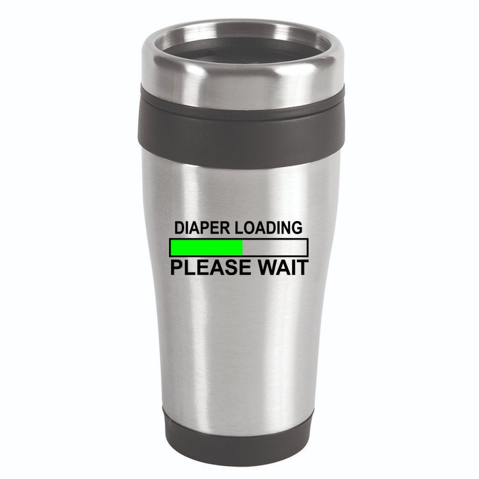 Diaper Loading Please Wait 16oz Travel Tumbler