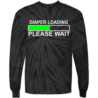 Diaper Loading Please Wait Tie-Dye Long Sleeve Shirt