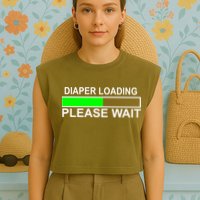 Diaper Loading Please Wait Garment-Dyed Women's Muscle Tee