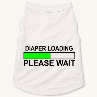 Diaper Loading Please Wait Doggie Tank
