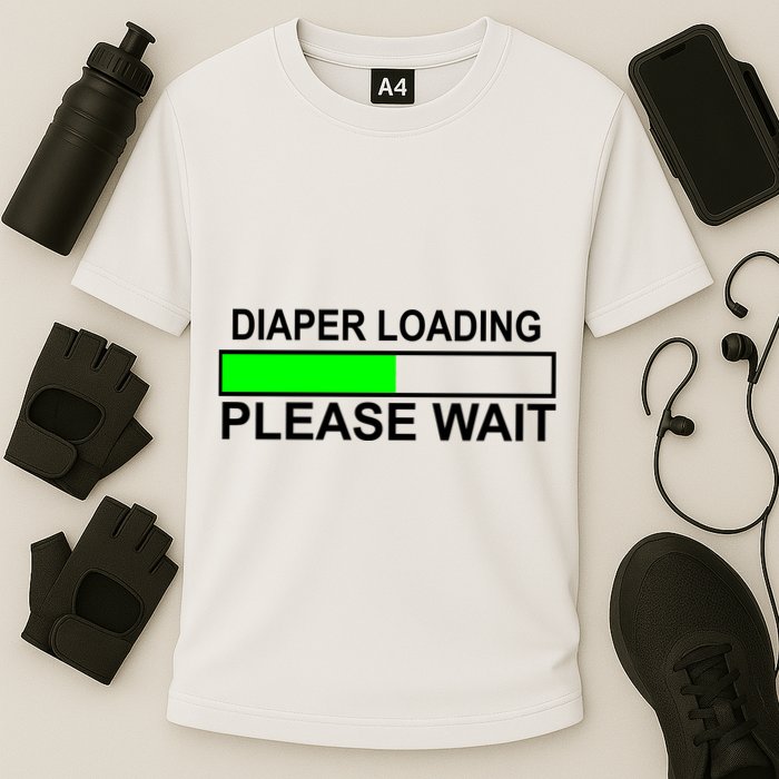 Diaper Loading Please Wait Performance Shirt