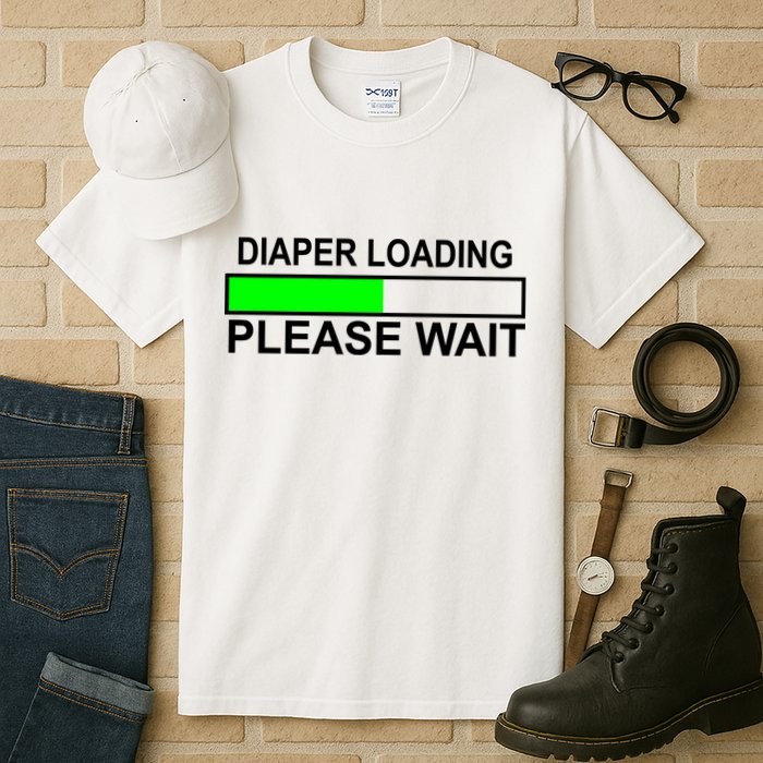 Diaper Loading Please Wait Tall T-Shirt