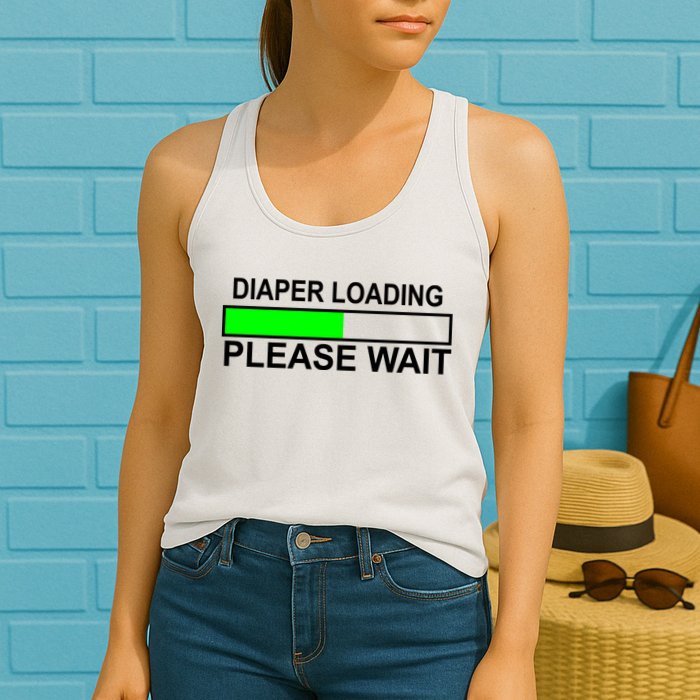 Diaper Loading Please Wait Womens Tank Top