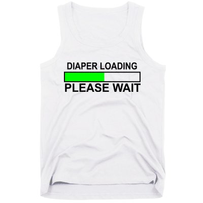 Diaper Loading Please Wait Tank Top