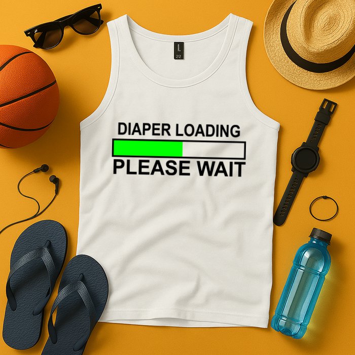 Diaper Loading Please Wait Tank Top