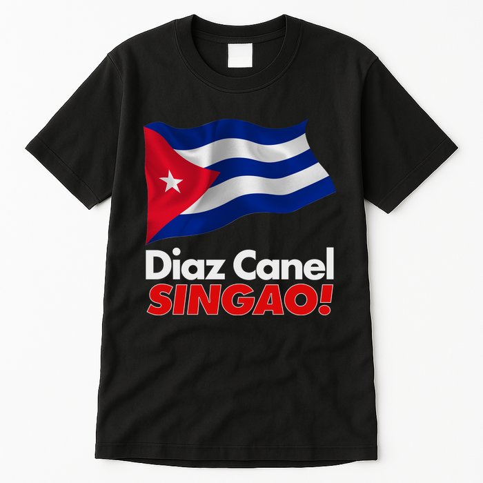 Diaz Canel Singao! Cuban Flag Tall T-Shirt