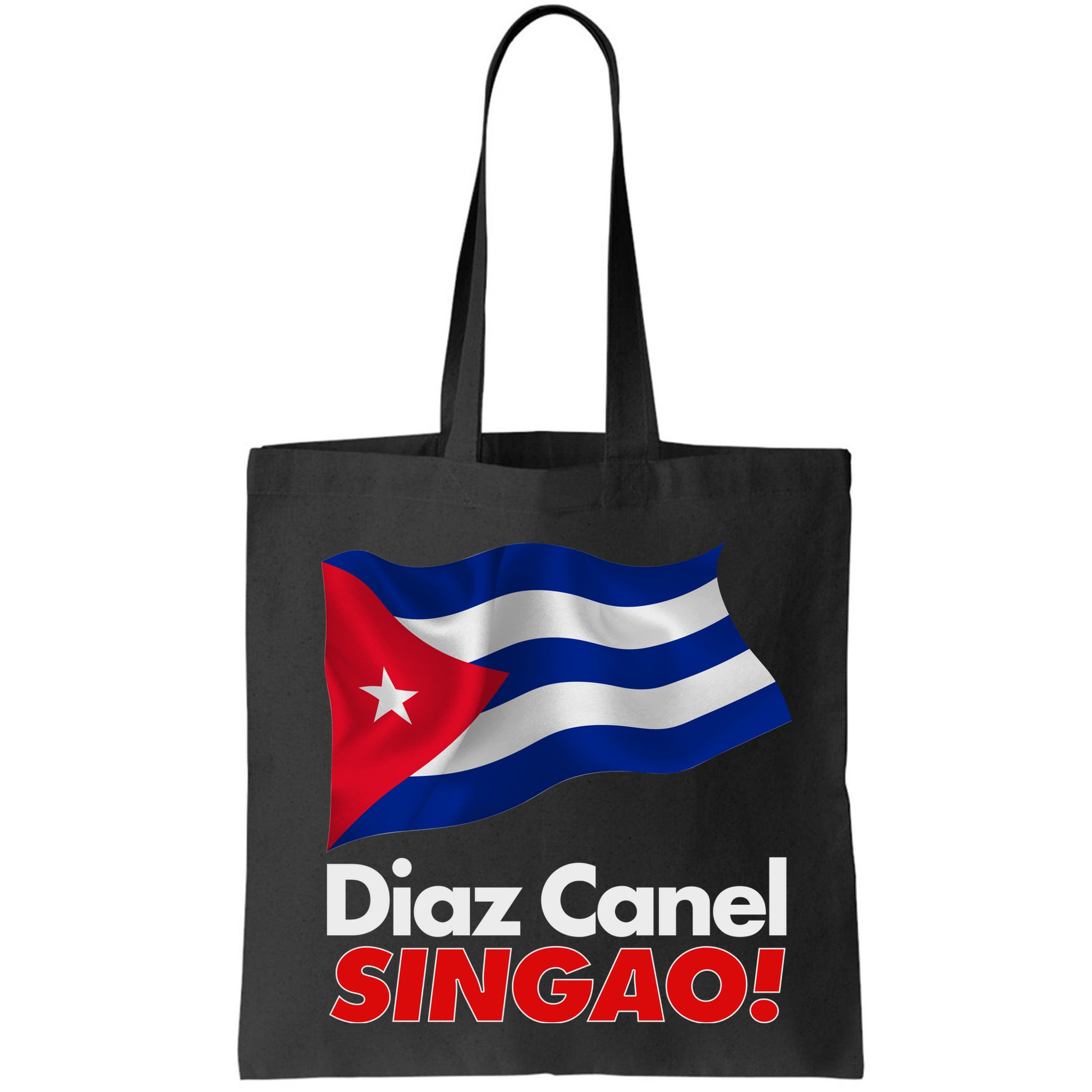Diaz Canel Singao! Cuban Flag Bag