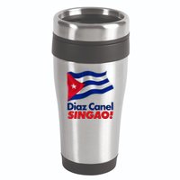 Diaz Canel Singao! Cuban Flag 16oz Travel Tumbler