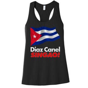 Diaz Canel Singao! Cuban Flag Women's Racerback Tank