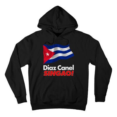Diaz Canel Singao! Cuban Flag Tall Hoodie