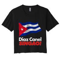 Diaz Canel Singao! Cuban Flag Women's Crop Top Tee