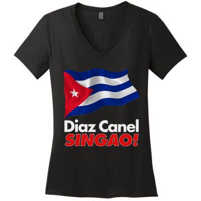 Diaz Canel Singao! Cuban Flag Women's V-Neck T-Shirt